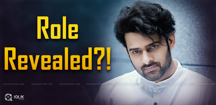 prabhas-role-in-saaho-movie-details