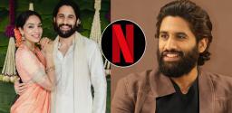 Naga Chaitanya Reacts To Selling Wedding Film To Netflix